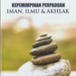Kepemimpinan, Iman dan Ilmu
